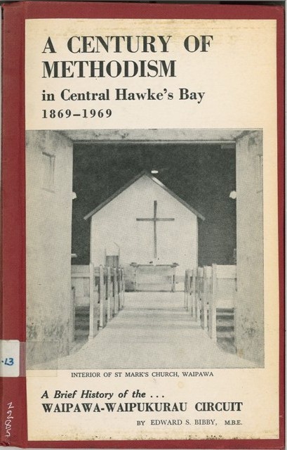 A Century of Methodism in Central Hawkes Bay 1869 - 1969