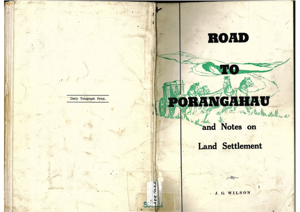 Road To Porangahau and Notes on land Settlement