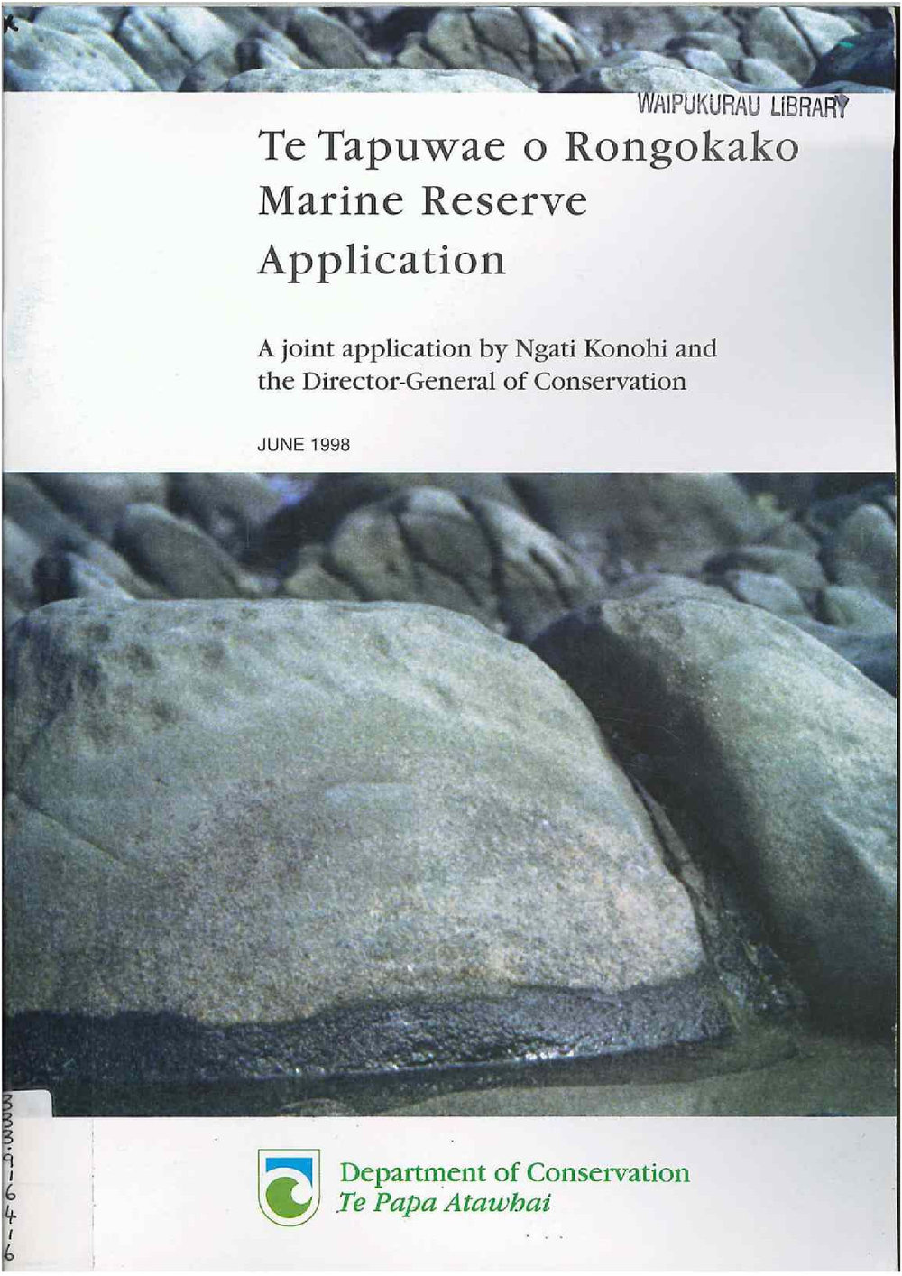 Te Tapuwae o Rongokako Marine Reserve Application - June 1998 - Appendices